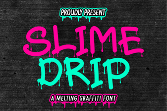 Creating with Slime Drip Font Design Ideas